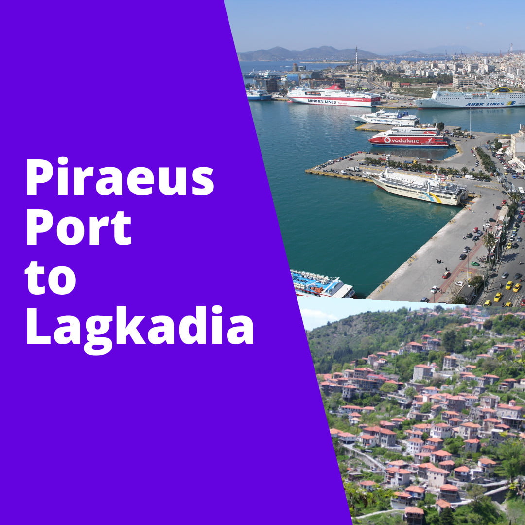 Piraeus Port to Lagkadia