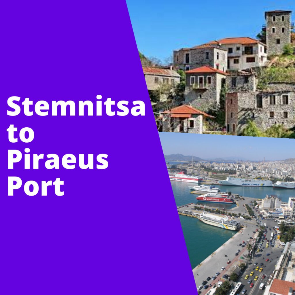Stemnitsa to Piraeus Port